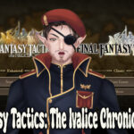 [Review] Final Fantasy Tactics: The Ivalice Chronicles